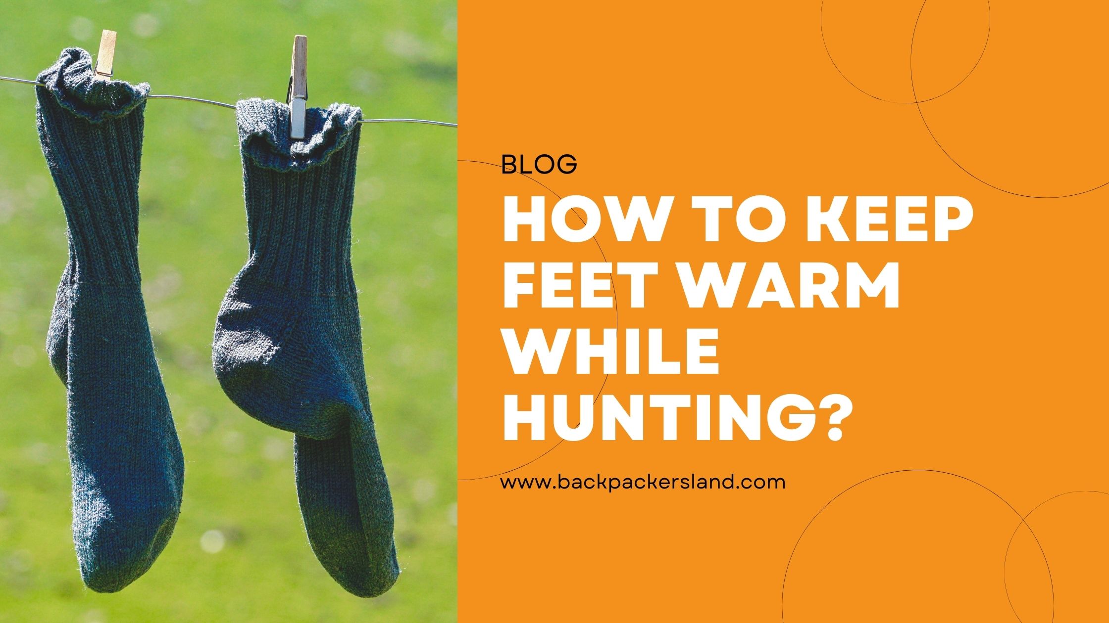 How To Keep Feet Warm While Hunting